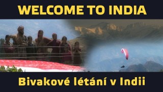 VIDEO: Paraglidingový bivak v Indii – Welcome to India