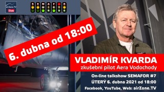 SEMAFOR #7: Vladimír Kvarda, zkušební pilot Aera Vodochody