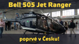 Bell 505 Jet Ranger poprvé v Česku!