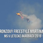 Letecká akrobacie: Bronzový freestyle Martina Šonky na MS 2019