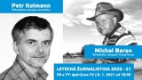 ŽIVĚ: Letecká žurnalistika 2020 – 21, hosté Petr Kolmann a Michal Beran